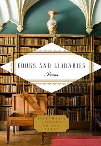 Books and Libraries: Poems di Andrew Scrimgeour edito da EVERYMANS LIB