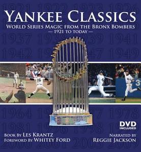 Yankee Classics: World Series Magic from the Bronx Bombers, 1921 to Today [With DVD] di Les Krantz edito da MVP Books