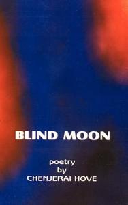 Blind Moon di Chenjerai Hove edito da AFRICAN BOOKS COLLECTIVE