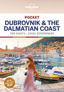 Pocket Dubrovnik & the Dalmation Coast di Lonely Planet, Peter Dragicevich edito da Lonely Planet