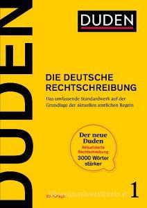 Duden - Die deutsche Rechtschreibung edito da Bibliograph. Instit. GmbH
