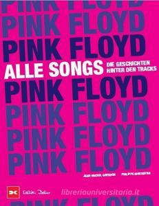 Pink Floyd - Alle Songs di Philippe Margotin edito da Delius Klasing Vlg GmbH