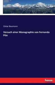 Versuch einer Monographie von Fernando Póo di Oskar Baumann edito da hansebooks