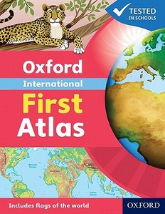 Oxford International First Atlas (2011) di Patrick Wiegand edito da Oxford University Press