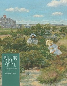 William Merritt Chase - Landscapes in Oil di Ronald G. Pisano edito da Yale University Press