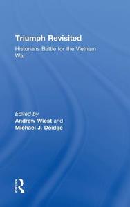 Triumph Revisited di Andrew Wiest edito da Routledge
