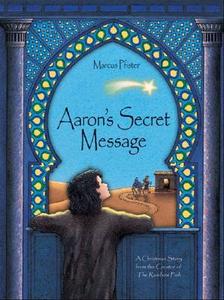 Aaron\'s Secret Message di Marcus Pfister edito da North-south Books