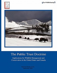 The Public Trust Doctrine edito da Worthy Shorts
