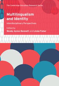 Multilingualism And Identity edito da Cambridge University Press