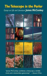 Telescope in the Parlor di James Mcconkey edito da Paul Dry Books