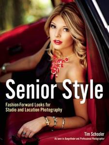 Senior Style di Tim Schooler edito da Amherst Media