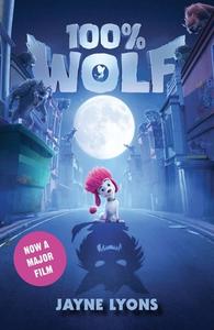 100% Wolf (FTI) di Jayne Lyons edito da Penguin Books Australia
