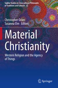 Material Christianity edito da Springer International Publishing