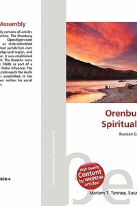Orenburg Muslim Spiritual Assembly edito da Betascript Publishing