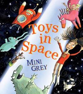 Toys In Space di Mini Grey edito da Random House Children's Publishers Uk