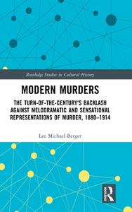Modern Murders di Lee Michael-Berger edito da Taylor & Francis Ltd