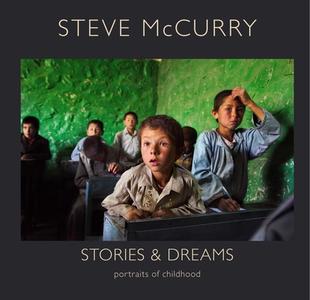 Stories and Dreams di Steve Mccurry edito da Laurence King Verlag GmbH