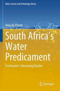 South Africa¿s Water Predicament di Anja Du Plessis edito da Springer International Publishing