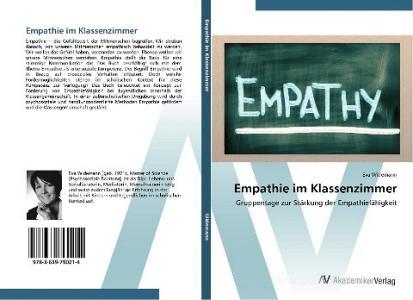 Empathie Im Klassenzimmer di Widemann Eva edito da Av Akademikerverlag