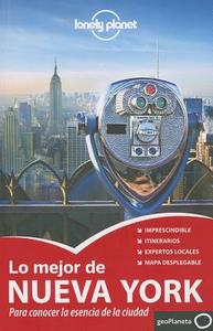 Lonely Planet Lo Mejor de Nueva York di Cristian Bonetto, Michael Grosberg, Carolina A. Miranda edito da Lonely Planet