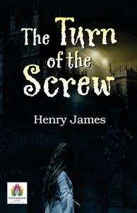 The Turn of The Screw di Henry James edito da Namaskar Books