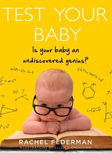 Test Your Baby's IQ di Rachel Federman edito da HarperCollins Publishers