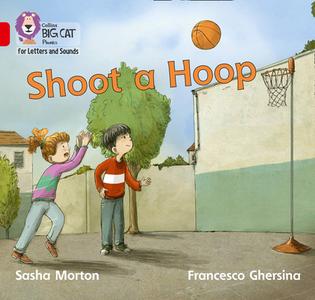 Shoot a Hoop di Sasha Morton edito da HarperCollins Publishers