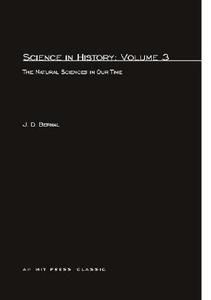 Bernal, J: Science In History di J. D. Bernal edito da MIT Press Ltd