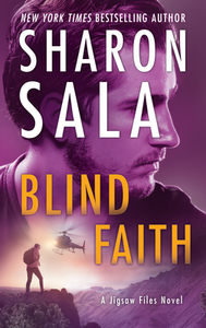 Blind Faith di Sharon Sala edito da MIRA