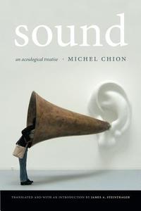 Sound di Michel Chion edito da Duke University Press