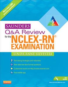 Saunders Q & A Review For The Nclex-rn Examination di Linda Anne Silvestri edito da Elsevier - Health Sciences Division