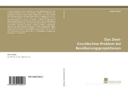 Das Zwei-Geschlechter-Problem bei Bevölkerungsprojektionen di Esther Sebald edito da Südwestdeutscher Verlag für Hochschulschriften AG  Co. KG
