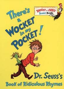 There's A Wocket In My Pocket di Dr. Seuss edito da HarperCollins Publishers