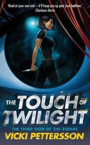 The Touch Of Twilight di Vicki Pettersson edito da Harpercollins Publishers