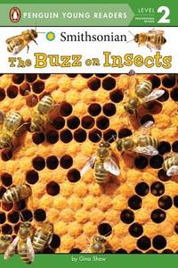 BUZZ ON INSECTS di Gina Shaw edito da GROSSET DUNLAP