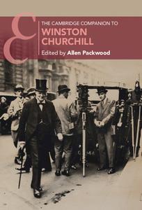 The Cambridge Companion To Winston Churchill edito da Cambridge University Press
