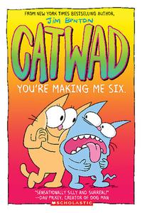 Catwad #6, Volume 6 di Jim Benton edito da GRAPHIX