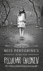 Miss Peregrine's Home for Peculiar Children di Ransom Riggs edito da THORNDIKE PR
