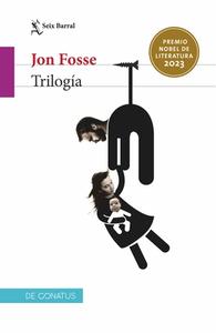 Trilogía / Trilogy di Jon Fosse edito da PLANETA PUB