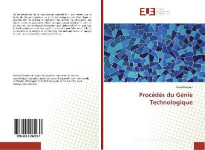 Procédés du Génie Technologique di Karim Ennouri edito da Éditions universitaires européennes