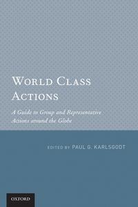 World Class Actions di Paul G. Karlsgodt edito da OUP USA