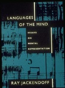 Languages Of The Mind di Ray S. Jackendoff edito da Mit Press Ltd