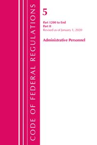 CODE FEDERAL REGULATIONS TITLE 05 ADMIP di Office of the Federal Register edito da ROWMAN & LITTLEFIELD
