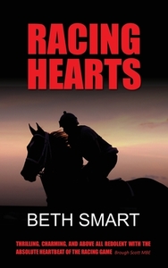 Racing Hearts di Beth Smart edito da Fisher King Publishing