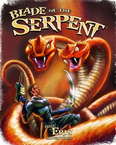 Blade of the Serpent: An Exiled in Eris Adventure di Christian Conkle edito da PRECIS INTERMEDIA
