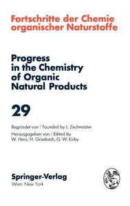 Fortschritte der Chemie Organischer Naturstoffe / Progress in the Chemistry of Organic Natural Products 29 di None edito da Springer Vienna