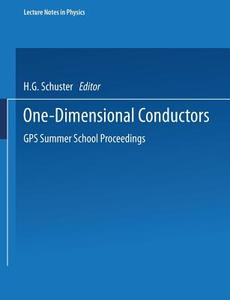One-Dimensional Conductors edito da Springer Berlin Heidelberg