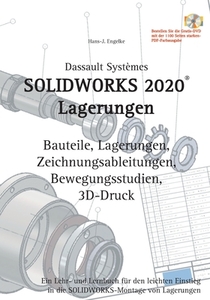 Solidworks 2020 Lagerungen di Hans-J. Engelke edito da Books on Demand