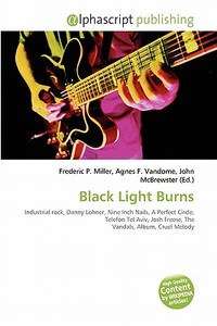Black Light Burns edito da Vdm Publishing House