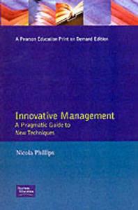 Innovative Management di Martin Phillips edito da Pearson Education Limited